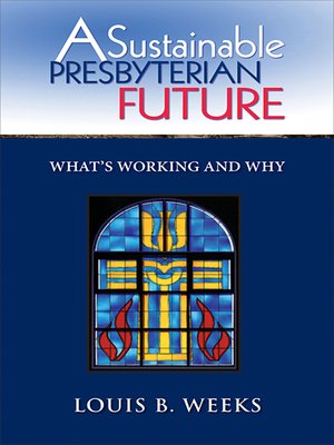 cover image of A Sustainable Presbyterian Future